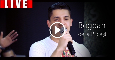 Bogdan de la Ploiesti - Noi doi amandoi (Live)